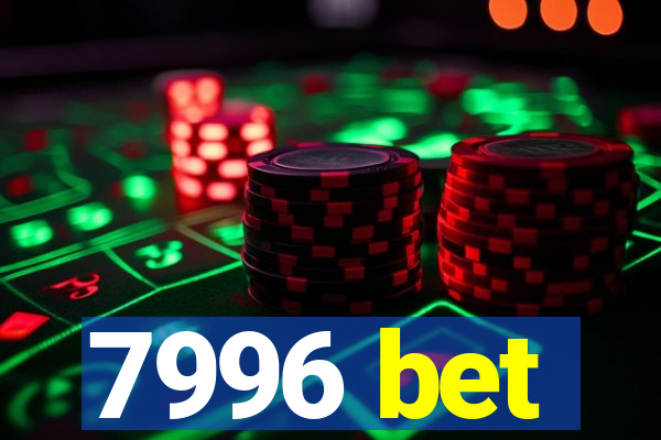 7996 bet